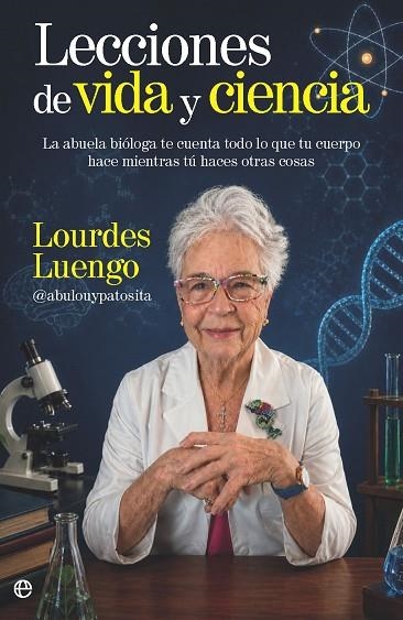 LECCIONES DE VIDA Y CIENCIA | 9788410943490 | LUENGO, LOURDES | Llibreria L'Odissea - Libreria Online de Vilafranca del Penedès - Comprar libros