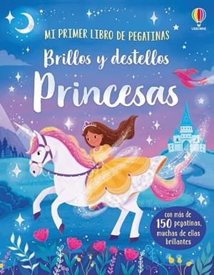 BRILLOS Y DESTELLOS - PRINCESAS | 9781836069997 | PICKERSGILL, KRISTIE | Llibreria Online de Vilafranca del Penedès | Comprar llibres en català