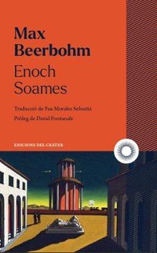 ENOCH SOAMES | 9791399169539 | BEERBOHM, MAX | Llibreria Online de Vilafranca del Penedès | Comprar llibres en català