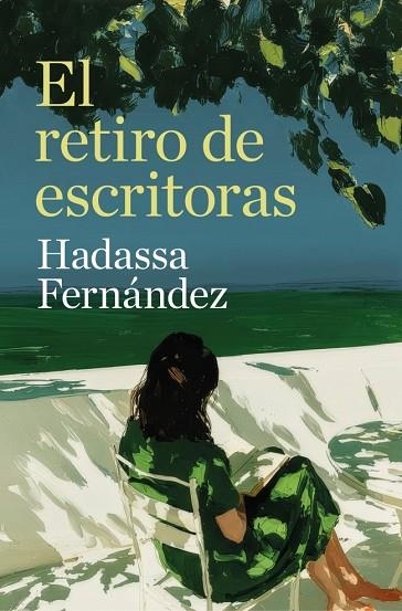 EL RETIRO DE ESCRITORAS | 9788466684705 | FERNÁNDEZ, HADASSA | Llibreria Online de Vilafranca del Penedès | Comprar llibres en català