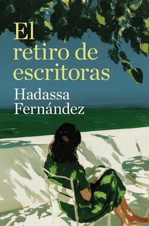 EL RETIRO DE ESCRITORAS | 9788466684705 | FERNÁNDEZ, HADASSA | Llibreria Online de Vilafranca del Penedès | Comprar llibres en català