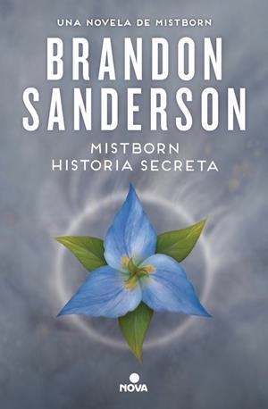 MISTBORN. HISTORIA SECRETA | 9788410466654 | SANDERSON, BRANDON | Llibreria Online de Vilafranca del Penedès | Comprar llibres en català