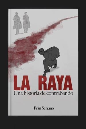 LA RAYA | 9788409320394 | SERRANO RANGEL, FRANCISCO JOSÉ | Llibreria Online de Vilafranca del Penedès | Comprar llibres en català