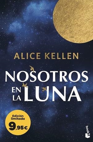 NOSOTROS EN LA LUNA | 9788408323532 | KELLEN, ALICE | Llibreria Online de Vilafranca del Penedès | Comprar llibres en català