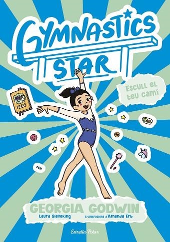 GYMNASTICS STAR 3 ESCULL EL TEU CAMÍ | 9791387783419 | GODWIN, GEORGIA | Llibreria Online de Vilafranca del Penedès | Comprar llibres en català