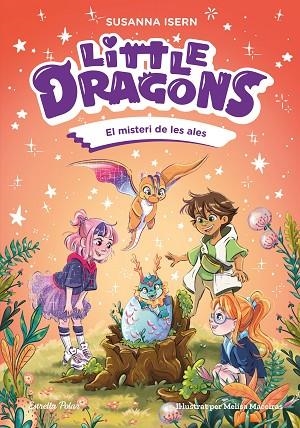 LITTLE DRAGONS 6 EL MISTERI DE LES ALES | 9791387783433 | ISERN, SUSANNA | Llibreria Online de Vilafranca del Penedès | Comprar llibres en català