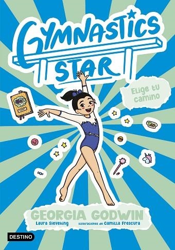 GYMNASTICS STAR 3 ELIGE TU CAMINO | 9788408321644 | GODWIN, GEORGIA | Llibreria Online de Vilafranca del Penedès | Comprar llibres en català