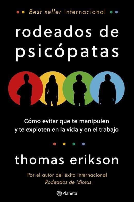 RODEADOS DE PSICÓPATAS | 9788408322047 | ERIKSON, THOMAS | Llibreria L'Odissea - Libreria Online de Vilafranca del Penedès - Comprar libros