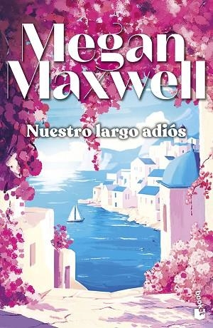 NUESTRO LARGO ADIÓS | 9788408323297 | MAXWELL, MEGAN | Llibreria L'Odissea - Libreria Online de Vilafranca del Penedès - Comprar libros