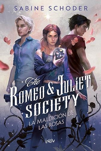 THE ROMEO & JULIET SOCIETY 1 LA MALDICIÓN DE LAS ROSAS | 9788410399402 | SCHODER, SABINE | Llibreria Online de Vilafranca del Penedès | Comprar llibres en català