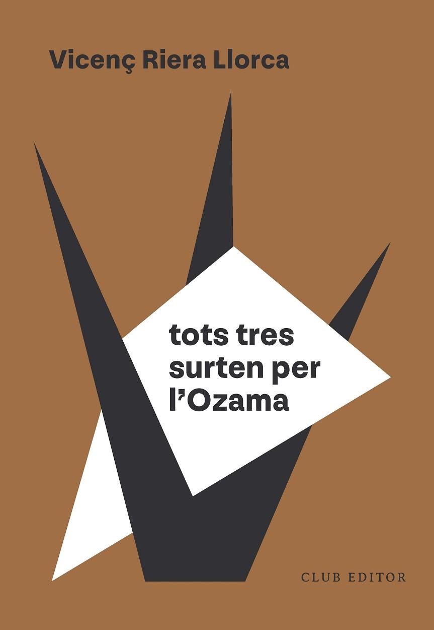 TOTS TRES SURTEN PER L'OZAMA | 9788473295154 | RIERA LLORCA, VICENÇ | Llibreria Online de Vilafranca del Penedès | Comprar llibres en català
