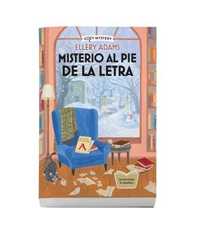 MISTERIO AL PIE DE LA LETRA ( COZY MYSTERY ) | 9791387752002 | ADAMS, ELLERY | Llibreria Online de Vilafranca del Penedès | Comprar llibres en català