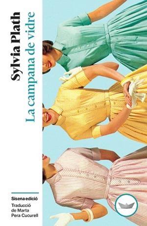 LA CAMPANA DE VIDRE | 9791387726522 | PLATH, SYLVIA | Llibreria L'Odissea - Libreria Online de Vilafranca del Penedès - Comprar libros