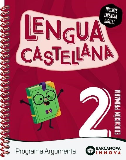 ARGUMENTA 2. LENGUA CASTELLANA | 9788448965693 | CLAVÉ, ESTER/LAINEZ, ANTÒNIA/MURILLO, NÚRIA/NOGALES, NOELIA/RUIZ, MONTSERRAT | Llibreria Online de Vilafranca del Penedès | Comprar llibres en català