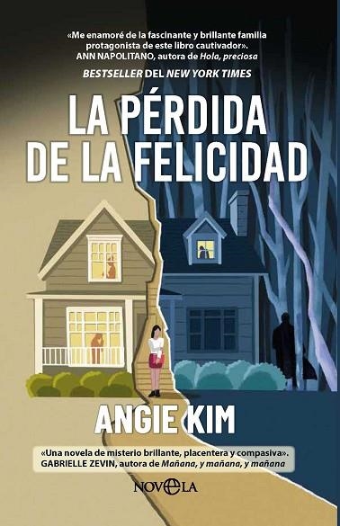 LA PERDIDA DE LA FELICIDAD | 9788410943513 | KIM, ANGIE | Llibreria Online de Vilafranca del Penedès | Comprar llibres en català