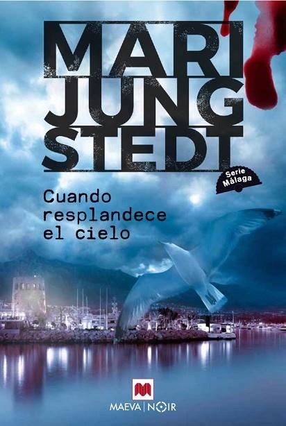 CUANDO RESPLANDECE EL CIELO (SERIE MÁLAGA 3) | 9791388136078 | JUNGSTEDT, MARI | Llibreria Online de Vilafranca del Penedès | Comprar llibres en català