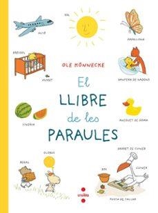 EL LLIBRE DE LES PARAULES | 9788466148450 | KÖNNECKE, OLE | Llibreria Online de Vilafranca del Penedès | Comprar llibres en català