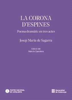 LA CORONA D'ESPINES | 9788410393806 | DE SAGARRA, JOSEP MARIA | Llibreria Online de Vilafranca del Penedès | Comprar llibres en català