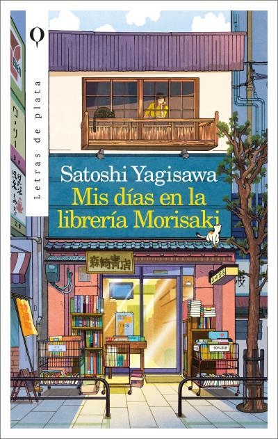 MIS DÍAS EN LA LIBRERÍA MORISAKI | 9788492919161 | SATOSHI YAGISAWA | Llibreria Online de Vilafranca del Penedès | Comprar llibres en català