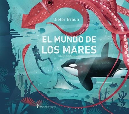 EL MUNDO DE LOS MARES | 9791387922979 | BRAUN, DIETER | Llibreria L'Odissea - Libreria Online de Vilafranca del Penedès - Comprar libros