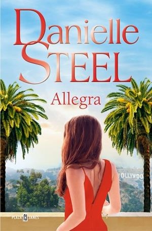 ALLEGRA | 9788401037870 | STEEL, DANIELLE | Llibreria Online de Vilafranca del Penedès | Comprar llibres en català