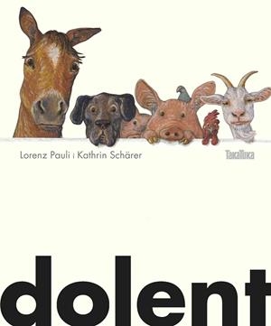 DOLENT | 9788417383039 | PAULI, LORENZ | Llibreria Online de Vilafranca del Penedès | Comprar llibres en català