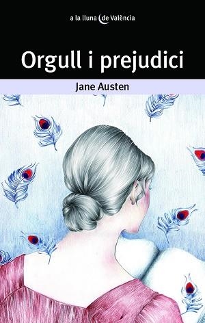 ORGULL I PREJUDICI | 9788490268742 | JANE AUSTEN | Llibreria Online de Vilafranca del Penedès | Comprar llibres en català
