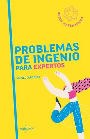 PROBLEMAS DE INGENIO PARA EXPERTOS | 9788426739353 | CAPÓ DOLZ, MIQUEL | Llibreria Online de Vilafranca del Penedès | Comprar llibres en català