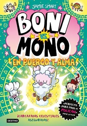 BONI VS MONO 8. BONI VS. MONO EN PUERCO Y ALMA | 9788408322887 | SMART, JAMIE | Llibreria Online de Vilafranca del Penedès | Comprar llibres en català