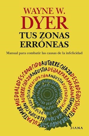 TUS ZONAS ERRÓNEAS | 9788411193559 | DYER, WAYNE W. | Llibreria Online de Vilafranca del Penedès | Comprar llibres en català