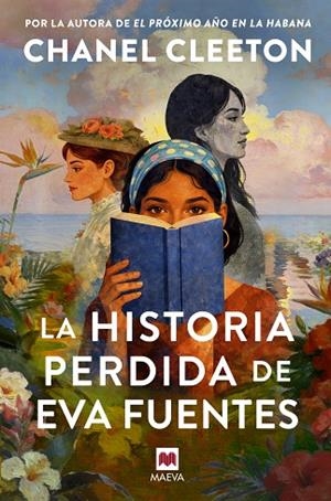 LA HISTORIA PERDIDA DE EVA FUENTES | 9791388136085 | CLEETON, CHANEL | Llibreria Online de Vilafranca del Penedès | Comprar llibres en català