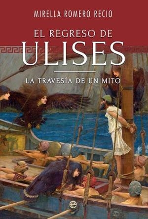 EL REGRESO DE ULISES | 9788410943674 | ROMERO, MIRELLA | Llibreria Online de Vilafranca del Penedès | Comprar llibres en català