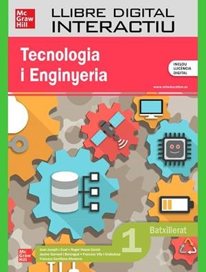 TECNOLOGIA I ENGINYERIA 1R BATXILLERAT | 9788448649661 | JOSEPH I GUAL,JOAN/HOYOS GARCÍA,ROGER/GARRAVÉ I BERENGUÉ,JAUME/VILA I GRABULOSA,FRANCESC/GARÓFANO MO | Llibreria Online de Vilafranca del Penedès | Comprar llibres en català