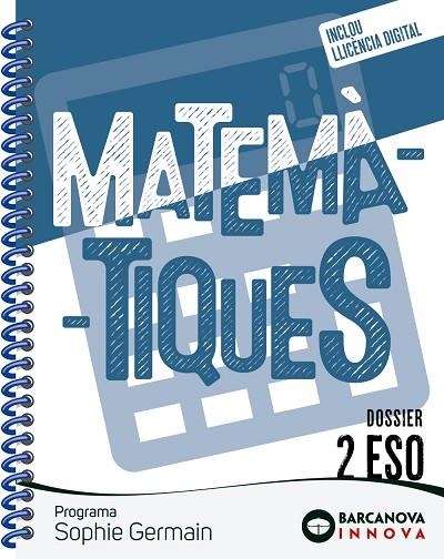 SOPHIE GERMAIN 2 ESO. DOSSIER. MATEMÀTIQUES | 9788448962470 | COLERA JIMÉNEZ, JOSÉ/GAZTELU ALBERO, IGNACIO/COLERA CAÑAS, RAMÓN | Llibreria Online de Vilafranca del Penedès | Comprar llibres en català