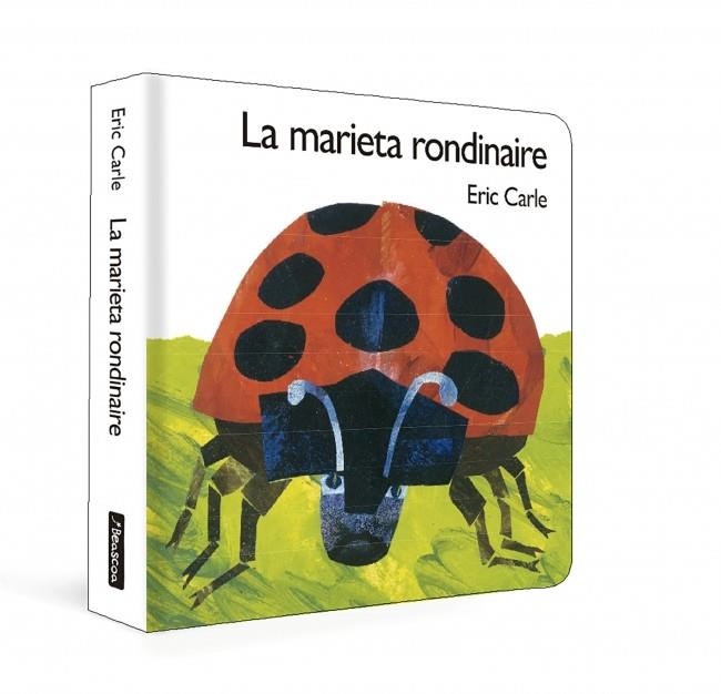 LA MARIETA RONDINAIRE ( COL·LECCIÓ ERIC CARLE ) | 9788448873189 | CARLE, ERIC | Llibreria Online de Vilafranca del Penedès | Comprar llibres en català