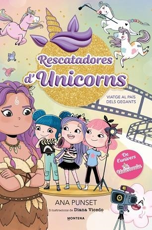 RESCATADORES D'UNICORNS 10 - VIATGE AL PAÍS DELS GEGANTS | 9791387973070 | PUNSET, ANA | Llibreria Online de Vilafranca del Penedès | Comprar llibres en català