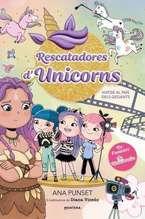 RESCATADORES D'UNICORNS 10 - VIATGE AL PAÍS DELS GEGANTS | 9791387973070 | PUNSET, ANA | Llibreria Online de Vilafranca del Penedès | Comprar llibres en català