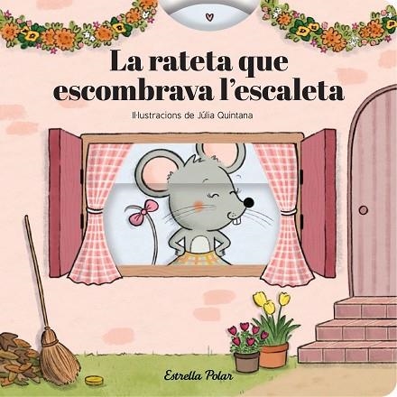 LA RATETA QUE ESCOMBRAVA L'ESCALETA. CONTE AMB MECANISMES | 9791387903800 | SAMBA, GINA/QUINTANA, JÚLIA | Llibreria Online de Vilafranca del Penedès | Comprar llibres en català