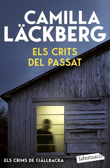 ELS CRITS DEL PASSAT (ELS CRIMS DE FJÄLLBACKA) | 9791387802691 | LÄCKBERG, CAMILLA | Llibreria L'Odissea - Libreria Online de Vilafranca del Penedès - Comprar libros
