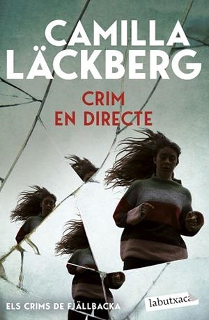CRIM EN DIRECTE (ELS CRIMS DE FJÄLLBACKA) | 9791387802738 | LÄCKBERG, CAMILLA | Llibreria L'Odissea - Libreria Online de Vilafranca del Penedès - Comprar libros