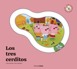 LOS TRES CERDITOS CUENTO CON PIEZAS DESLIZABLES | 9788408315995 | SAMBA, GINA | Llibreria Online de Vilafranca del Penedès | Comprar llibres en català