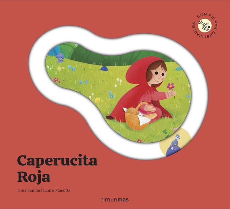 CAPERUCITA ROJA CUENTO CON PIEZAS DESLIZABLES | 9788408316008 | SAMBA, GINA | Llibreria Online de Vilafranca del Penedès | Comprar llibres en català