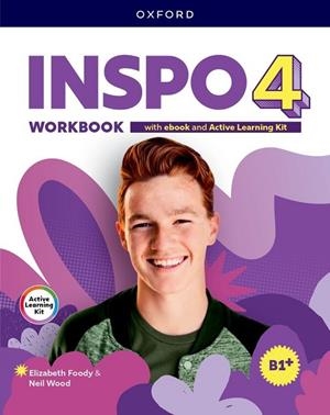 INSPO 4 WORKBOOK WITH EBOOK AND ACTIVE LEARNING KIT | 9780194190961 | FOODY, ELIZABETH/WOOD, NEIL | Llibreria Online de Vilafranca del Penedès | Comprar llibres en català