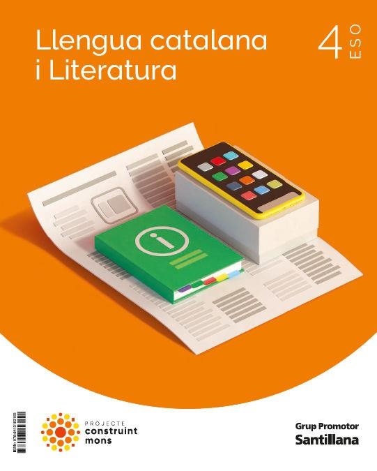 LLENGUA CATALANA I LITERATURA 4 SEC CONSTRUINT MONS | 9788413153155 | VARIOS AUTORES | Llibreria L'Odissea - Libreria Online de Vilafranca del Penedès - Comprar libros