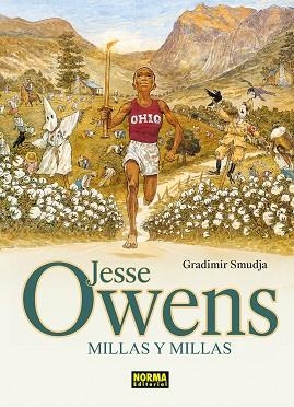 JESSE OWENS MILLAS Y MILLAS | 9788467984569 | GRADIMIR SMUDJA | Llibreria L'Odissea - Libreria Online de Vilafranca del Penedès - Comprar libros