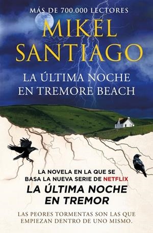 LA ÚLTIMA NOCHE EN TREMORE BEACH | 9788413148717 | SANTIAGO, MIKEL | Llibreria Online de Vilafranca del Penedès | Comprar llibres en català