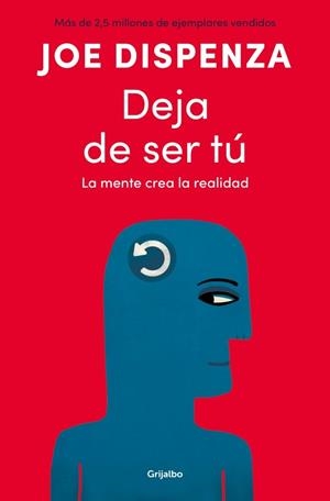 DEJA DE SER TÚ | 9788425372469 | DISPENZA, JOE | Llibreria Online de Vilafranca del Penedès | Comprar llibres en català