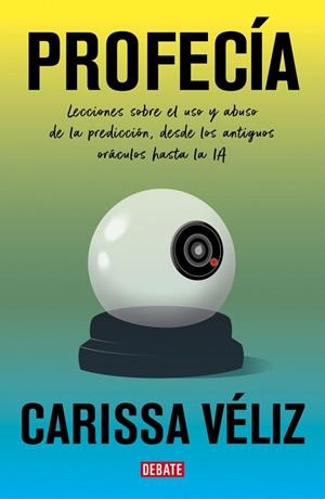 PROFECÍA | 9791387600631 | VÉLIZ, CARISSA | Llibreria L'Odissea - Libreria Online de Vilafranca del Penedès - Comprar libros