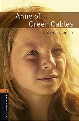 OXFORD BOOKWORMS 2. ANNE OF GREEN GABLES MP3 PACK | 9780194620741 | MONTGOMERY, L.M. | Llibreria L'Odissea - Libreria Online de Vilafranca del Penedès - Comprar libros
