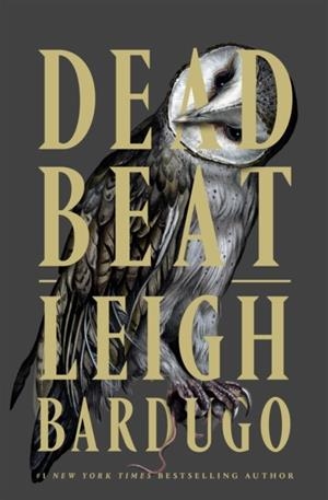DEAD BEAT | 9781250884312 | BARDUGO, LEIGH | Llibreria Online de Vilafranca del Penedès | Comprar llibres en català